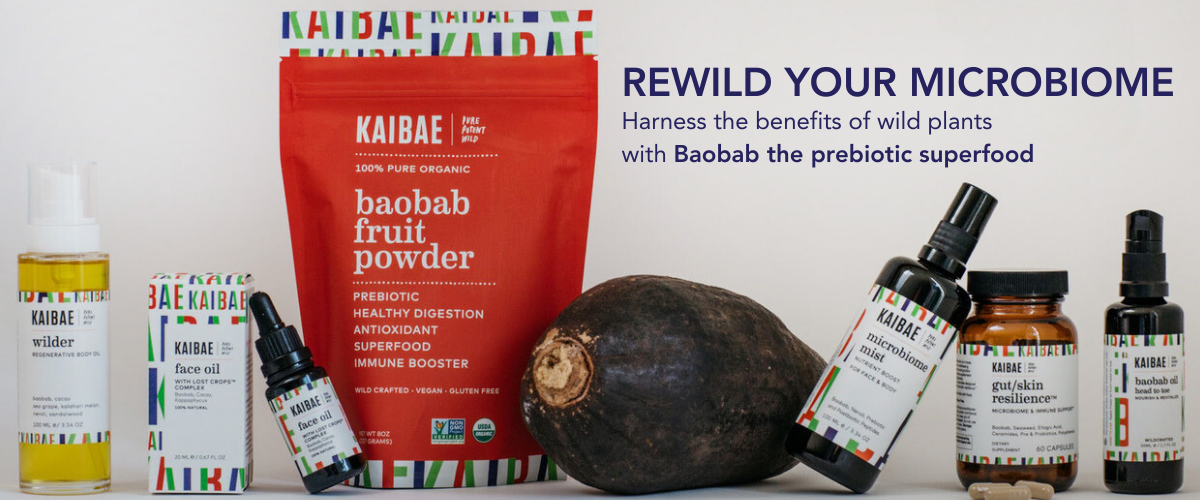 KAIBAE microbiome wellness powered by Baobab for health and beauty inside and out I KAIBAE 